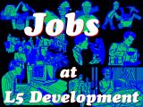 discussion of jobs at L5 Development